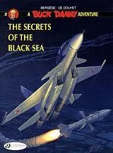 Kartonierter Einband Buck Danny 2 - The Secrets of the Black Sea von De Douhet