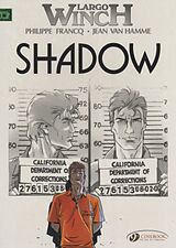 Couverture cartonnée Largo Winch 8 - Shadow de Hamme Jean van