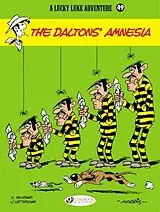 Kartonierter Einband Lucky Luke 49 - The Dalton's Amnesia von Jean & Fauche, Xavier Leturgie