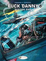 Couverture cartonnée Buck Danny Volume 10 - DEFCON ONE de Frederic Zumbiehl