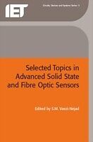 eBook (pdf) Selected Topics in Advanced Solid State and Fibre Optic Sensors de 