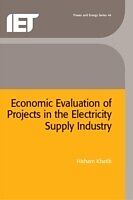 eBook (pdf) Economic Evaluation of Projects in the Electricity Supply Industry, Revised Edition de Hisham Khatib