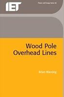 eBook (pdf) Wood Pole Overhead Lines de Brian Wareing