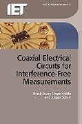 Coaxial Electrical Circuits for Interference-Free Measurements