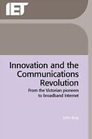 eBook (pdf) Innovation and the Communications Revolution de John Bray