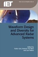 eBook (pdf) Waveform Design and Diversity for Advanced Radar Systems de 