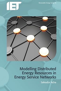 eBook (pdf) Modelling Distributed Energy Resources in Energy Service Networks de Salvador Acha