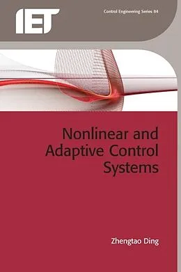 E-Book (pdf) Nonlinear and Adaptive Control Systems von Zhengtao Ding