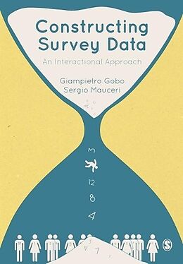 Kartonierter Einband Constructing Survey Data von Giampietro Gobo, Sergio Mauceri