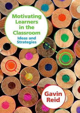 E-Book (pdf) Motivating Learners in the Classroom von Gavin Reid