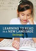 E-Book (pdf) Learning to Read in a New Language von Eve Gregory