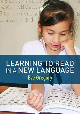E-Book (pdf) Learning to Read in a New Language von Eve Gregory