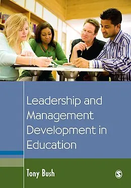 E-Book (pdf) Leadership and Management Development in Education von Tony Bush