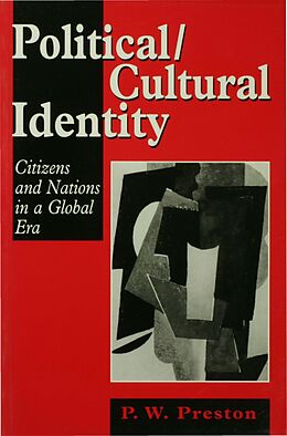 eBook (pdf) Political/Cultural Identity de Peter W Preston