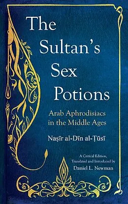 E-Book (epub) The Sultan's Sex Potions von 