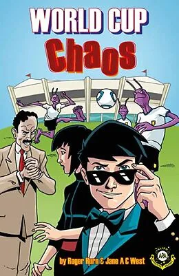 E-Book (epub) World Cup Chaos (Alien Detective Agency) von Jane A C West Roger Hurn