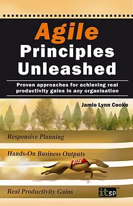 E-Book (pdf) Agile Principles Unleashed von Jamie Lynn Cooke