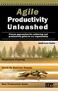 E-Book (pdf) Agile Productivity Unleashed von Jamie Lynn Cooke