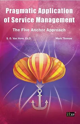 E-Book (pdf) Pragmatic Application of Service Management von Suzanne van Hove