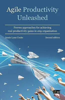 PDF Agile Productivity Unleashed von Jamie Lynn Cooke