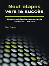 eBook (epub) Neuf etapes vers le succes de Alan Calder