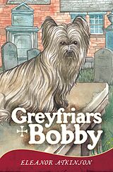eBook (epub) Greyfriars Bobby de Eleanor Atkinson