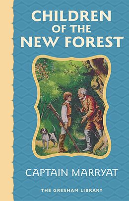 eBook (epub) Children of the New Forest de Captain Marryat