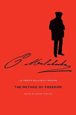 E-Book (epub) The Method of Freedom von Errico Malatesta