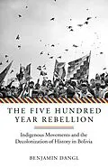 E-Book (epub) The Five Hundred Year Rebellion von Benjamin Dangl