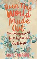 E-Book (epub) Turn This World Inside Out von Nora Samaran