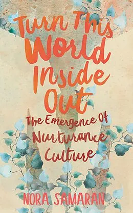 E-Book (epub) Turn This World Inside Out von Nora Samaran