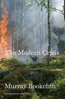 E-Book (epub) The Modern Crisis von Murray Bookchin