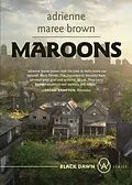E-Book (epub) Maroons von Adrienne Maree Brown