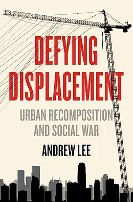 E-Book (epub) Defying Displacement von Andrew Lee