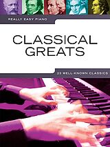  Notenblätter Really Easy PianoClassical Greats