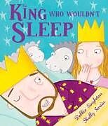 Broschiert The King Who Wouldn't Sleep von Debbie Singleton