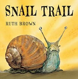 Livre Relié Snail Trail de Ruth Brown