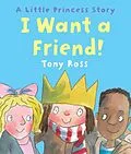 E-Book (epub) I Want a Friend! von Tony Ross