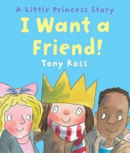 E-Book (epub) I Want a Friend! von Tony Ross