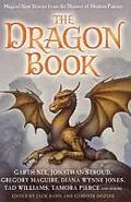 E-Book (epub) The Dragon Book: Magical Tales from the Masters of Modern Fantasy von Jack Dann, Gardner Dozois