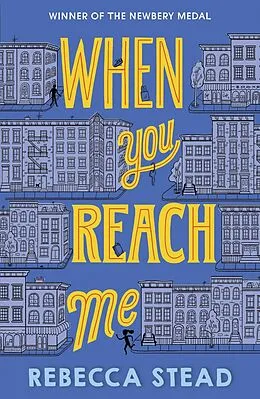 E-Book (epub) When You Reach Me von Rebecca Stead