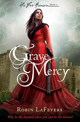 E-Book (epub) Grave Mercy von Robin LaFevers