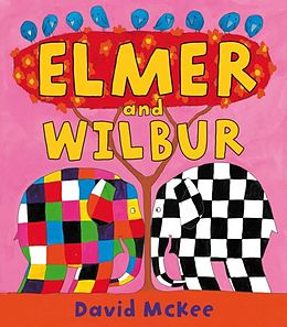E-Book (epub) Elmer and Wilbur von David McKee