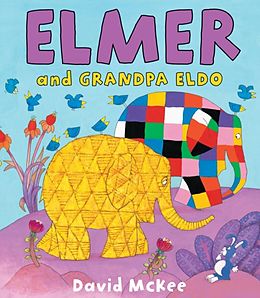E-Book (epub) Elmer and Grandpa Eldo von David McKee