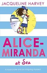 Kartonierter Einband (Kt) Alice-Miranda at Sea von Jacqueline Harvey
