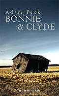 E-Book (epub) Bonnie & Clyde von Adam Peck