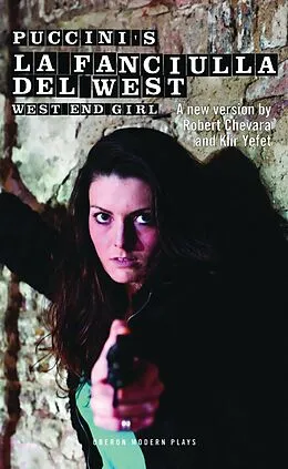 E-Book (epub) La Fanciulla Del West - West End Girl von Giacomo Puccini
