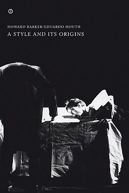 E-Book (epub) A Style and Its Origins von Howard Barker