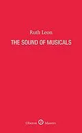 E-Book (epub) The Sound of Musicals von Ruth Leon