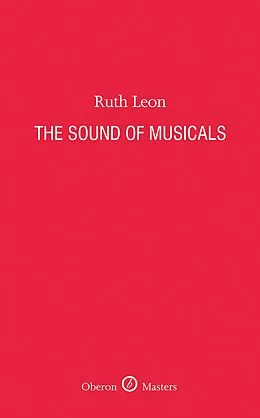 E-Book (epub) The Sound of Musicals von Ruth Leon